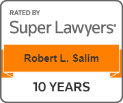Rated By Super Lawyers Robert L. Salim 10 Years